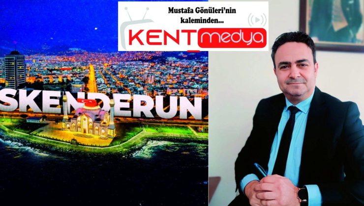 İskenderun’da güncel siyasetin özeti..