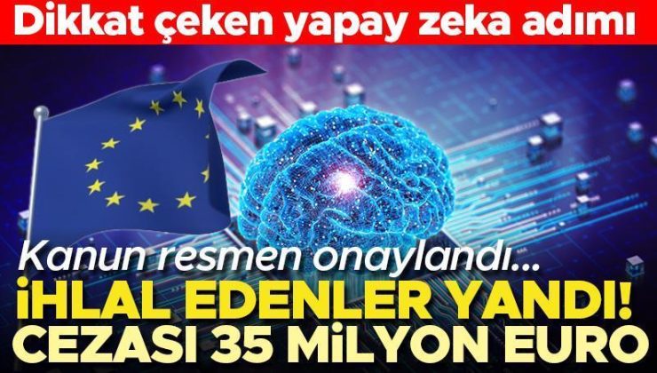 Avrupa Birliği’nde ‘yapay zeka’ kanunu onaylandı…