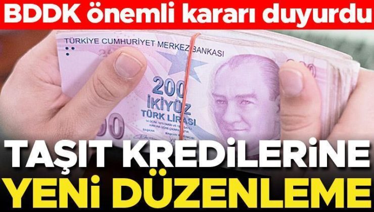 Taşıt kredilerine yeni düzenleme